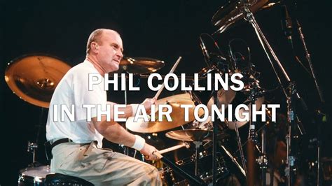 phil collins in the air tonight youtube